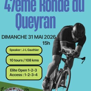 47ième Ronde du Queyran - LEYRITZ-MONCASSIN